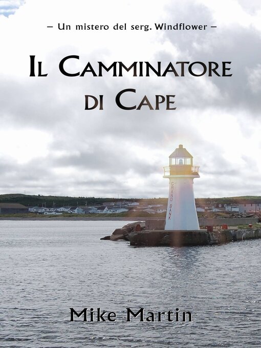 Title details for Il camminatore di Cape by Mike Martin - Available